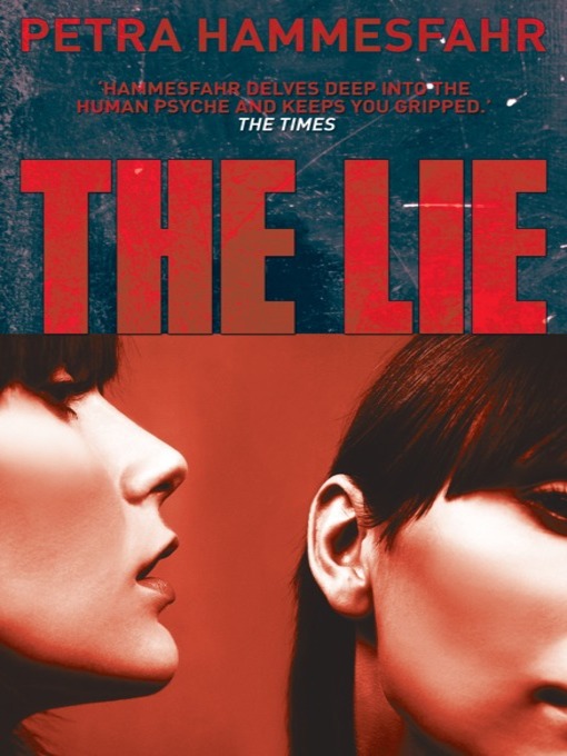 Title details for The Lie by Petra Hammesfahr - Available